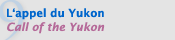 Appel du Yukon